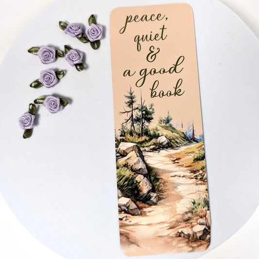 Peace, Quiet & A Good Book Bookmark