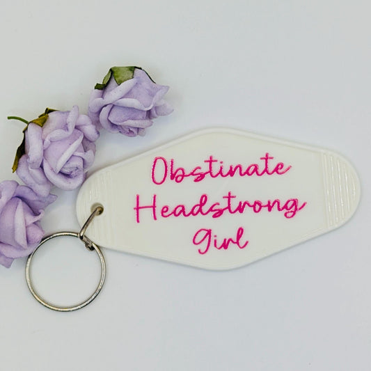 Obstinate Headstrong Girl Motel Keychain, retro keyring